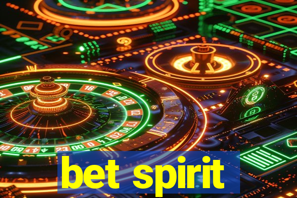 bet spirit